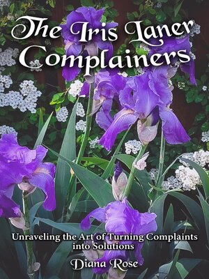 cover image of The Iris Laner  Complainers